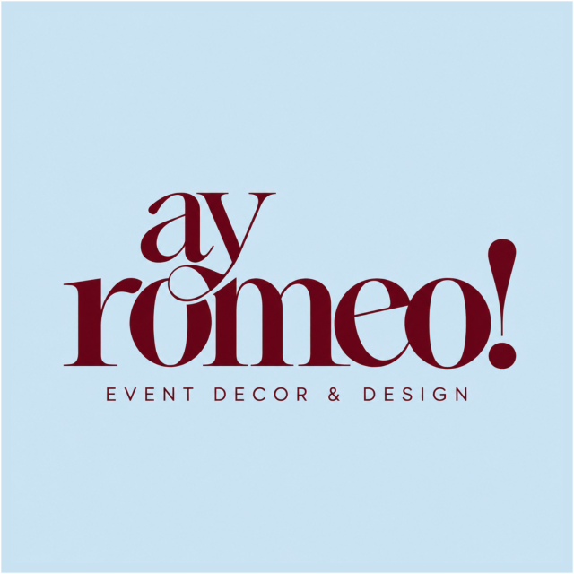 AY ROMEO! EVENT DECOR & DESIGN